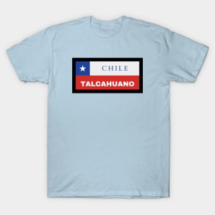 Talcahuano City in Chile Flag T-Shirt